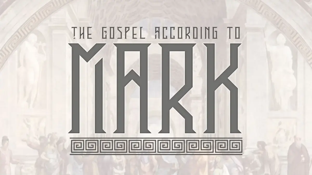 The Gospel According to Mark