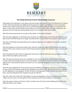 The Valley Remnant Church Membership Covenant